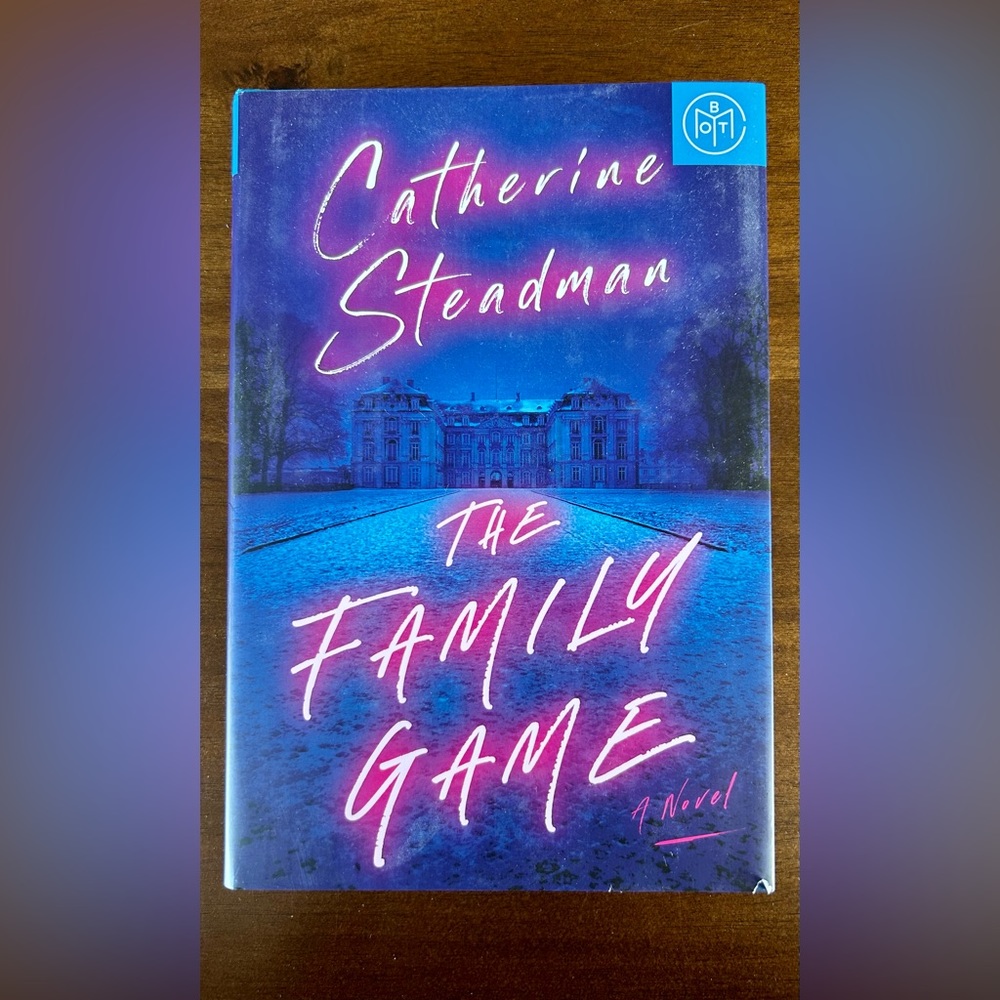 BOTM The Family Game by Catherine Steadman